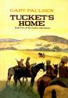Tucket's Home (Tucket Adventures (Pb) #5) By Gary Paulsen Cover Image