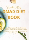 Omad Diet Book By Danielle Danielle Cover Image