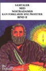 Samtaler med Nostradamus, Bind II: kan forklarer sine profetier Cover Image