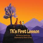 TK's First Lesson By David Leija, Stevie Cortez (Illustrator) Cover Image