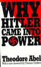 Why Hitler Came Into Power By Theodore Abel, Thomas Childers (Foreword by) Cover Image