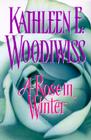 Rose in Winter  H By Kathleen E. Woodiwiss Cover Image