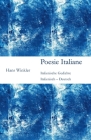 Poesie Italiane: Italienisch - Deutsch By Hans Winkler Cover Image