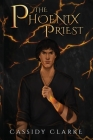 The Phoenix Priest Cover Image