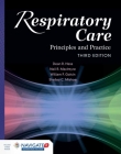 Respiratory Care: Principles and Practice: Principles and Practice By Dean R. Hess, Neil R. MacIntyre, William F. Galvin Cover Image