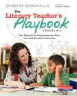 The Literacy Teacher's Playbook, Grades K-2: Four Steps for Turning Assessment Data Into Goal-Directed Instruction By Jennifer Serravallo Cover Image