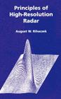 Principles of High-Resolution Radar (Artech House Radar Library) By August W. Rihaczek, August W. Rihaczek (Preface by) Cover Image
