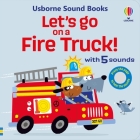 Let's go on a Fire Truck (Let's Go Sounds) Cover Image