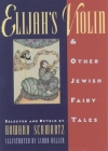 Elijah's Violin and Other Jewish Fairy Tales Cover Image