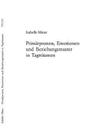 Primaerprozess, Emotionen Und Beziehungsmuster in Tagtraeumen (Europaeische Hochschulschriften / European University Studie #731) By Isabelle Meier Cover Image