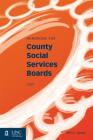 Handbook for County Social Services Boards By John L. Saxon Cover Image