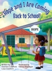 Hope and I Are Coming Back to School Cover Image