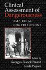 Clinical Assessment of Dangerousness: Empirical Contributions Cover Image