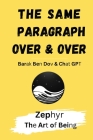 The Same Paragraph Over and Over: Zephyr - The Art of Being Cover Image