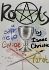 Roots: A Self-Help Guide to the Tarot Cover Image
