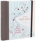 Le Petit Baby Book (Baby Memory Book, Baby Journal, Baby Milestone Book) By Claire Laude (Illustrator), Aurelie Castex (Illustrator) Cover Image