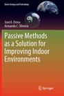 Passive Methods as a Solution for Improving Indoor Environments (Green Energy and Technology) Cover Image