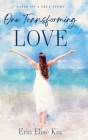One Transforming Love Cover Image