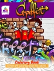 Graffiti Coloring Book: Street art coloring books for adults Cover Image