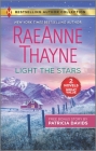 Light the Stars & the Farmer Next Door By Raeanne Thayne, Patricia Davids Cover Image