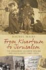 From Khartoum to Jerusalem By Rachel Mairs Cover Image