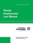 Florida Employment Law Manual (HR Compliance Library) Cover Image