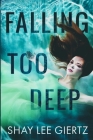 Falling Too Deep Cover Image