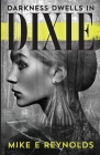 Darkness Dwells in Dixie Cover Image