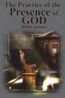 The Practice of the Presence of God By Brother Lawrence Cover Image