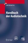 Handbuch Der Audiotechnik (VDI-Buch) By Stefan Weinzierl (Editor) Cover Image
