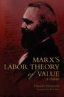 Marx's Labor Theory of Value: A Defense By Roy West Cover Image