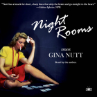 Night Rooms By Gina Nutt Cover Image