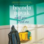 Until You Loved Me (Silver Springs #3) By Brenda Novak Cover Image