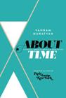 About Time: A Visual Memoir Around the Clock By Vahram Muratyan Cover Image