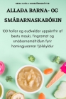 Allaða Barna- Og Smábarnaskabókin By Heiða Njóla Guðbjörnsdóttir Cover Image