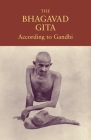 The Bhagavad Gita According to Gandhi Cover Image