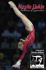 Nastia Liukin: Ballerina of Gymnastics: GymnStars Volume 2 Cover Image