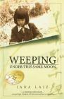 Weeping Under This Same Moon By Jana Laiz Cover Image