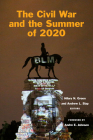 The Civil War and the Summer of 2020 (Reconstructing America) Cover Image