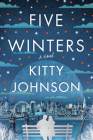 Five Winters By Kitty Johnson Cover Image