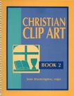 Christian Clip Art: Book 2 By Snjm Morningstar Cover Image