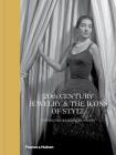 20th Century Jewelry & the Icons of Style By Stefano Papi, Alexandra Rhodes Cover Image