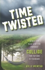 Time Twisted By Kelly McIntire Cover Image