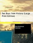 Ten Boys from History By Kate Dickinson Sweetser Cover Image