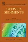 Deep-Sea Sediments: Volume 63 [With CDROM] (Developments in Sedimentology #63) By H. Huneke (Volume Editor), T. Mulder (Volume Editor) Cover Image
