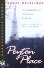 Peyton Place (Hardscrabble Books) By Grace Metalious, Ardis Cameron (Other) Cover Image