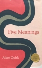 Five Meanings: A short book about the meaning of life. Cover Image