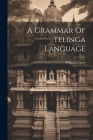 A Grammar Of Telinga Language Cover Image