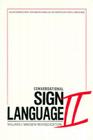 Conversational Sign Language II: An Intermediate Advanced Manual Cover Image