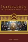 Introduction to Orthodox Canon Law By Lewis J. Patsavos Cover Image